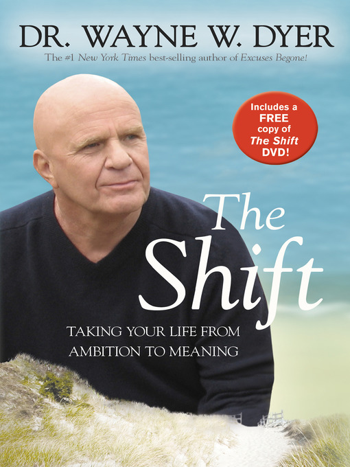 Title details for The Shift by Dr. Wayne W. Dyer - Available